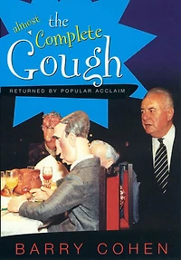 The (almost) Complete Gough