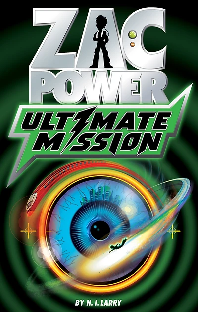 Ultimate Mission (Zac Power Series)