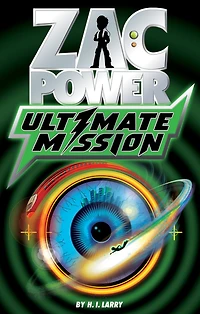Ultimate Mission (Zac Power Series)