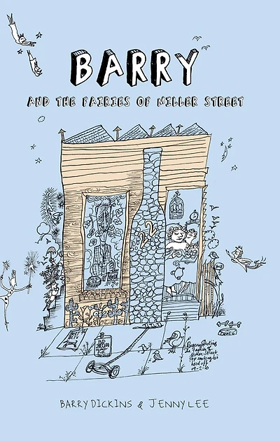 Barry and the Fairies of Miller Street