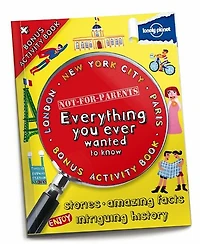 Lonely Planet Not for Parents Mega Cities: (New York City, London, Paris)