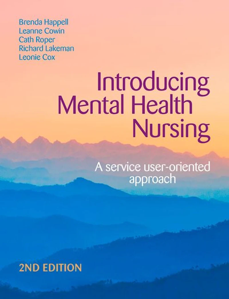 Introducing Mental Health Nursing: A service user-oriented approach