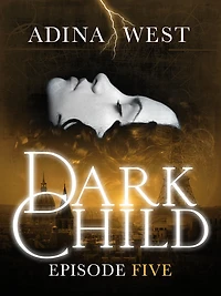 Dark Child (Bloodsworn): Episode 5
