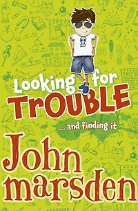 Looking for Trouble