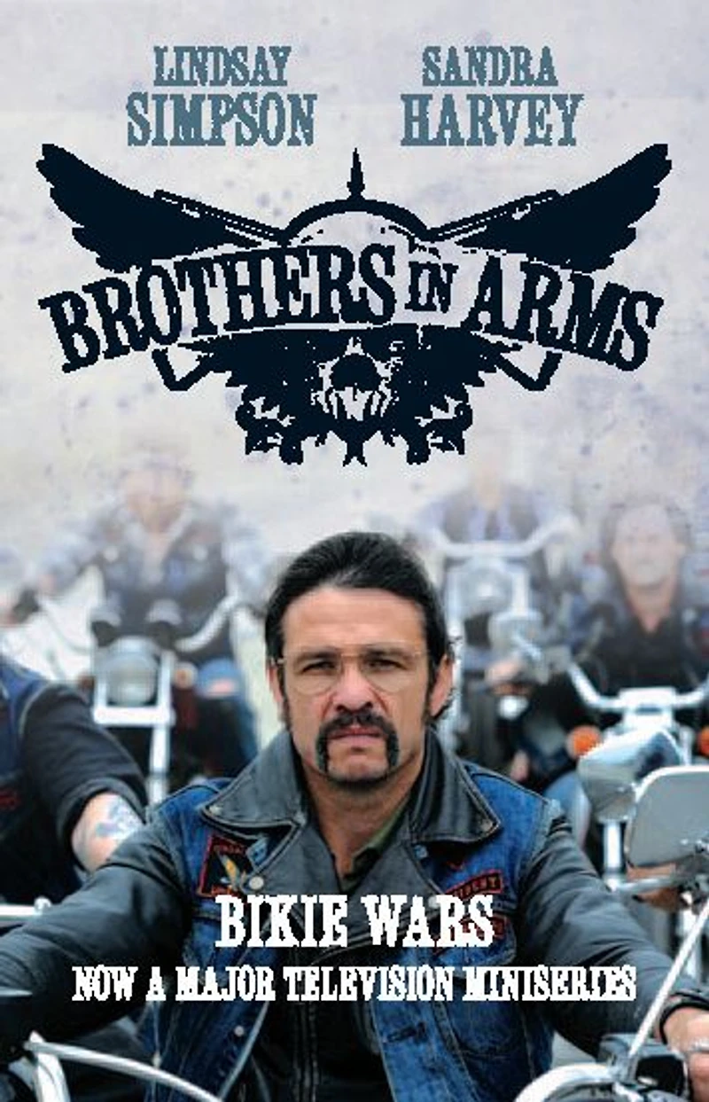 Brothers in Arms: Bikie Wars
