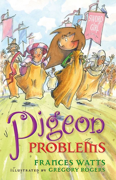 Pigeon Problems (Sword Girl Series #6)