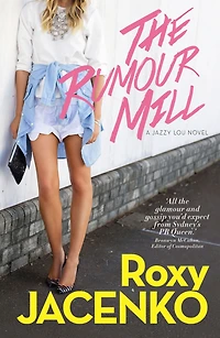 Rumour Mill: A Jazzy Lou novel