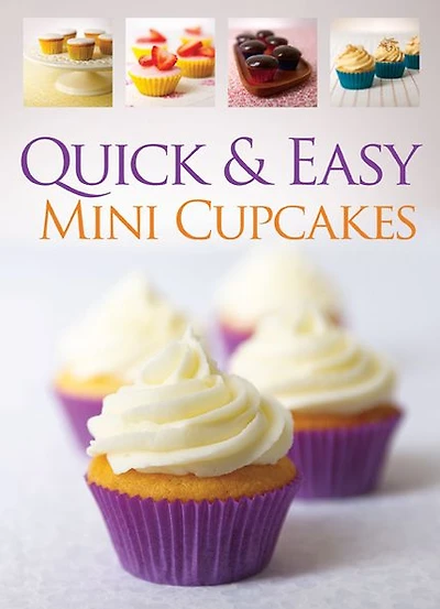 Quick & Easy Mini Cupcakes