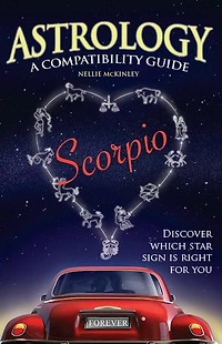 Astrology A Compatability Guide: Scorpio
