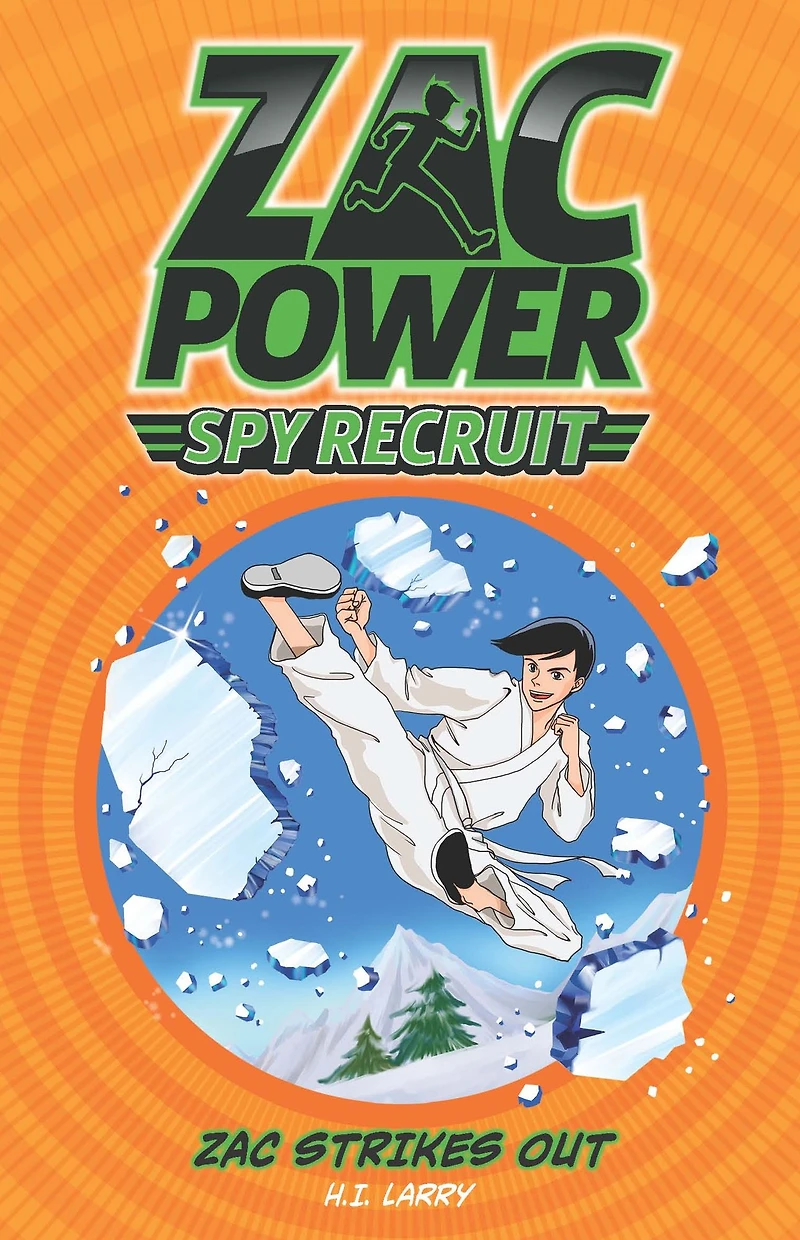 Zac Strikes Out (Zac Power Spy Recruit Series)