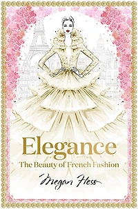 Elegance: The Beauty of French Fashion