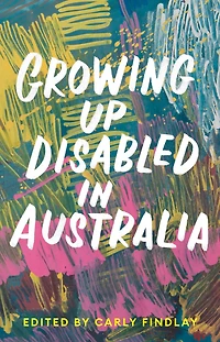 Growing Up Disabled Australia