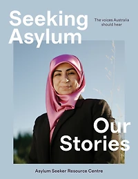 Seeking Asylum: Our Stories