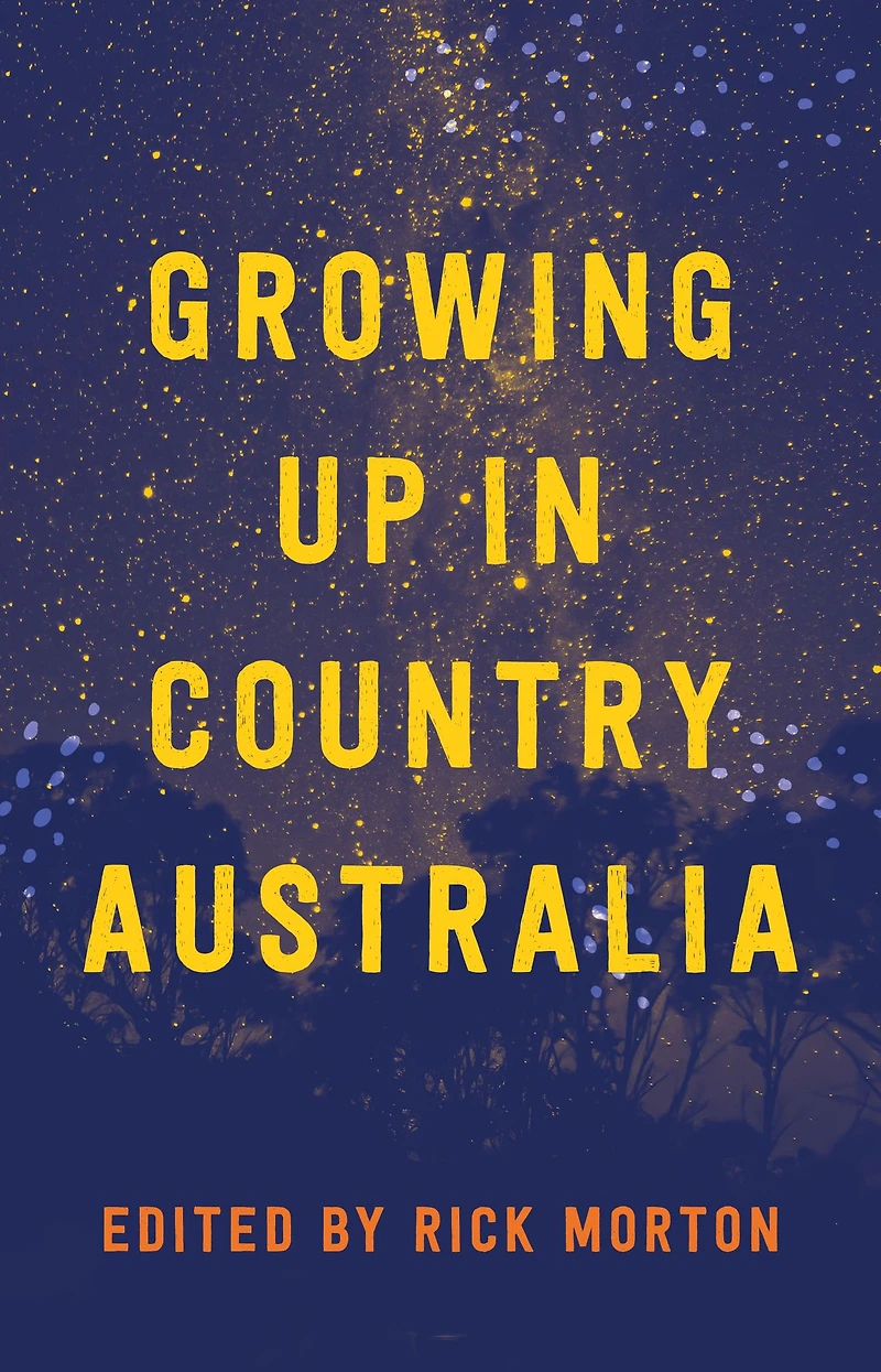 Growing Up Country Australia