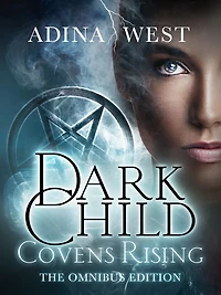 Dark Child (Bloodsworn): Omnibus Edition