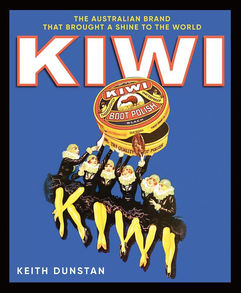 Kiwi: the Australian Brand that Brought a Shine to World