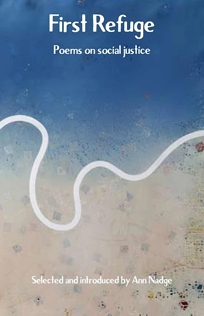 First Refuge: Poems on social justice