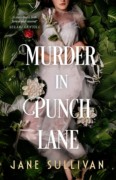 Murder in Punch Lane: Gothic crime in the laneways of 19th century Melbourne