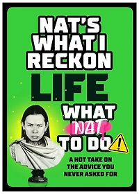 Life: What Nat to Do