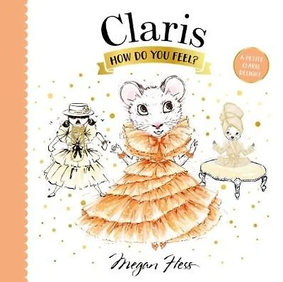 Claris, How Do You Feel?: A Petite Claris Delight
