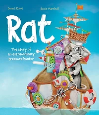 Rat: The Story of an Extraordinary Treasure Hunter