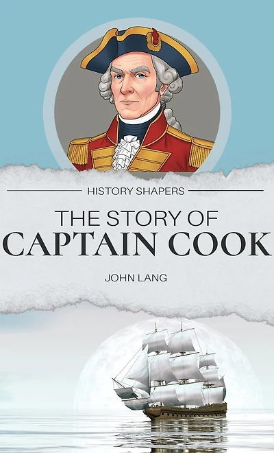 The Story of Captain Cook