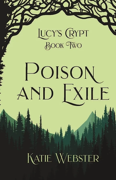Poison and Exile
