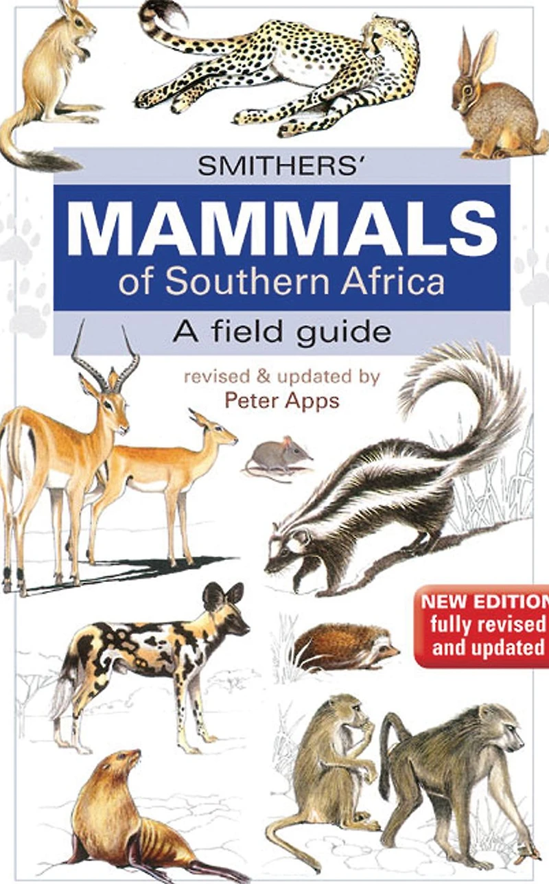 Smithers Mammals of Southern Africa