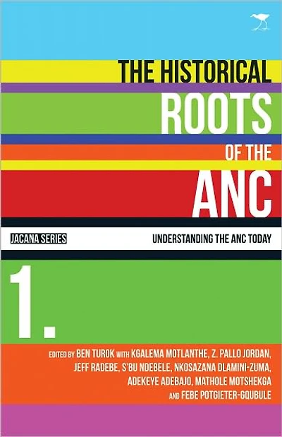 The Historical Roots of the ANC