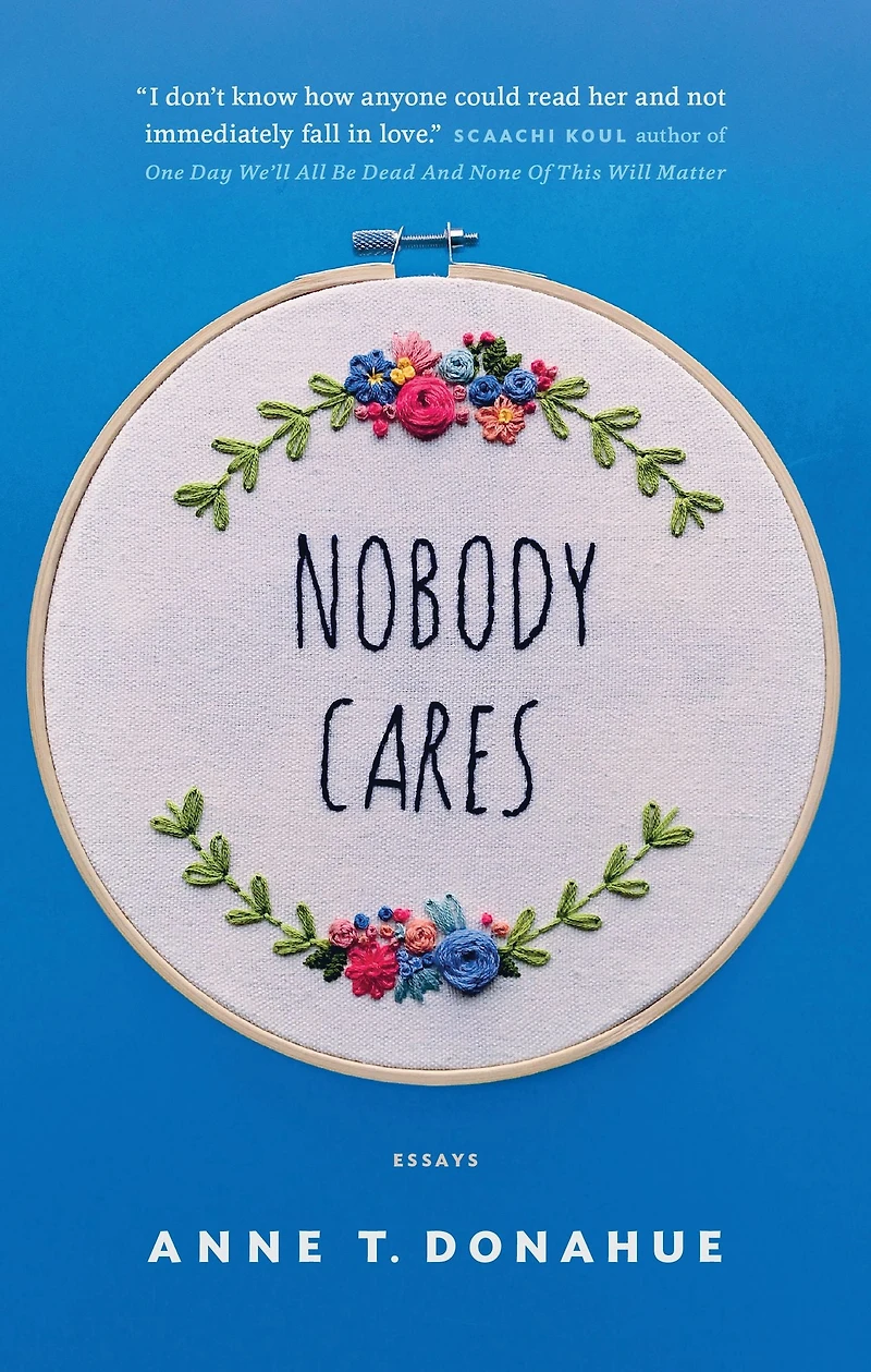 Nobody Cares: Essays