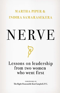 Nerve: Lessons on Leadership from Two Women Who Went First