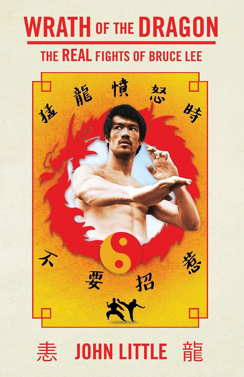 Wrath of The Dragon: Real Fights Bruce Lee