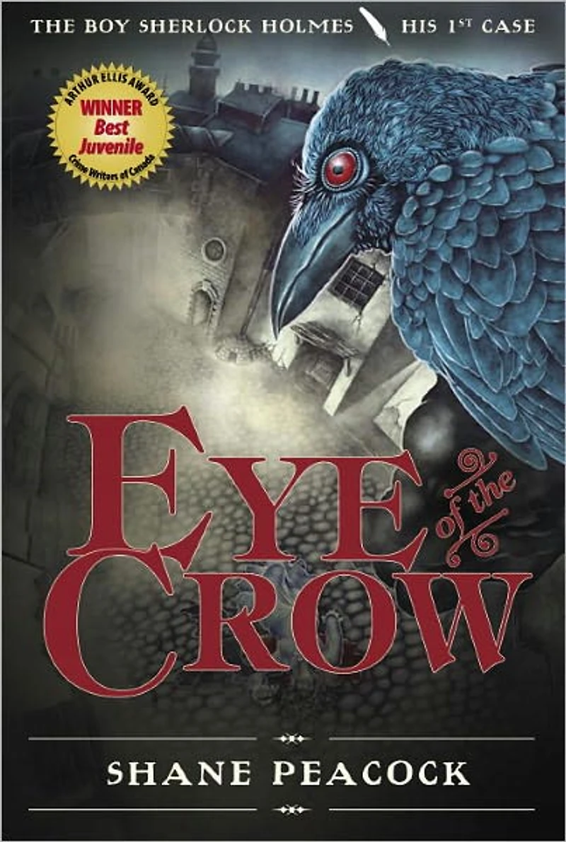 Eye of the Crow (Boy Sherlock Holmes Series #1)