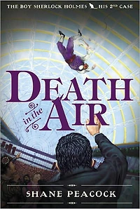 Death the Air (Boy Sherlock Holmes Series #2)
