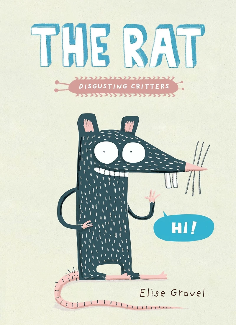 The Rat (Disgusting Critters Series)