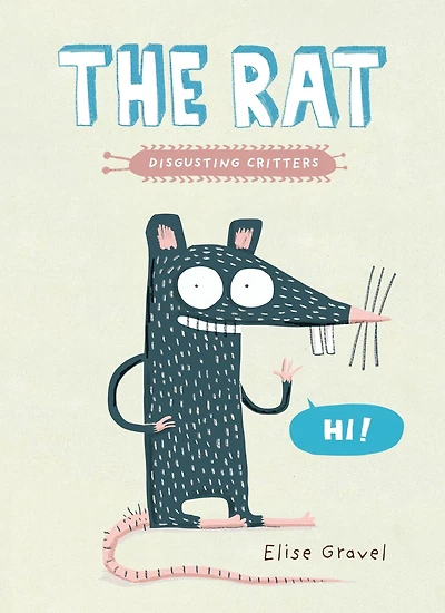 The Rat (Disgusting Critters Series)