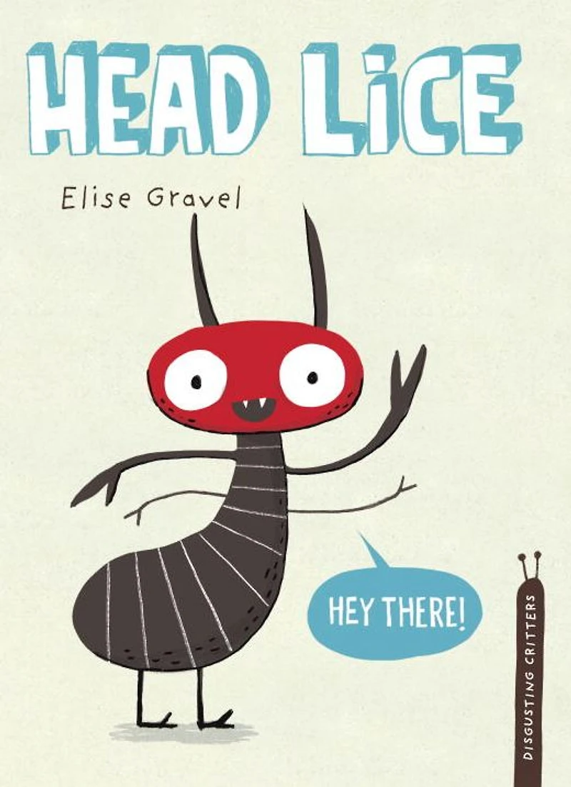 Head Lice (Disgusting Critters Series)