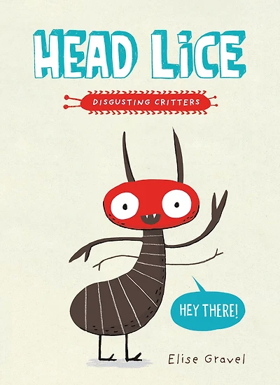 Head Lice (Disgusting Critters Series)