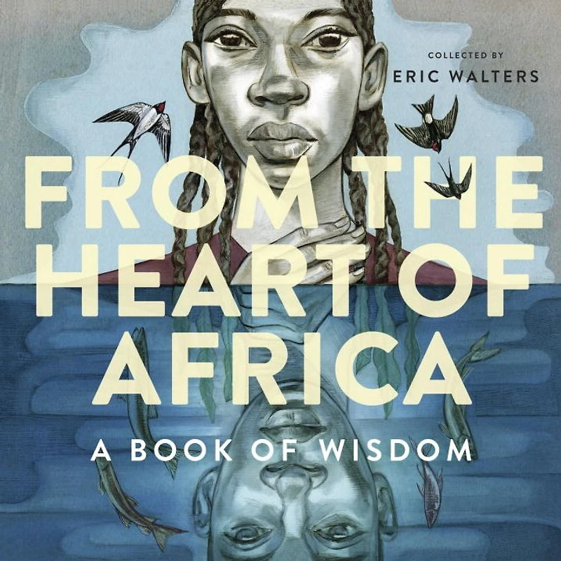From the Heart of Africa: A book Wisdom