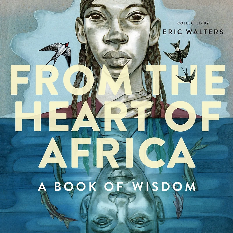 From the Heart of Africa: A book Wisdom