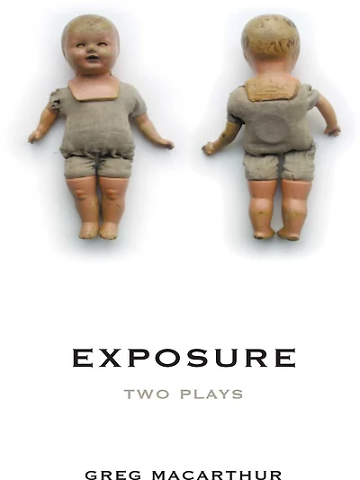 Exposure: Two Plays