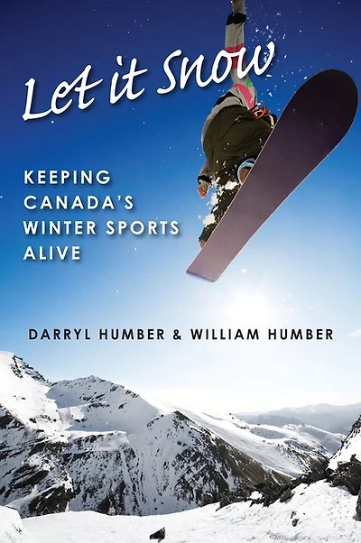 Let It Snow: Keeping Canada's Winter Sports Alive