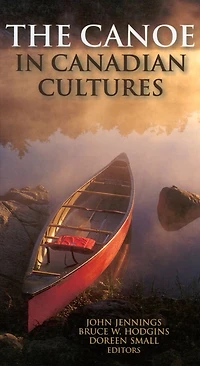 The Canoe Canadian Cultures
