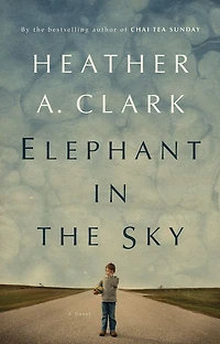 Elephant the Sky: A Novel