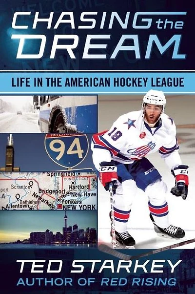 Chasing the Dream: Life American Hockey League