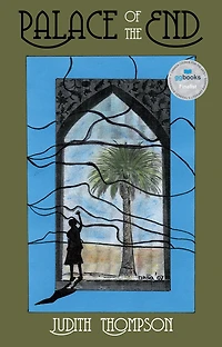 Palace of the End (Second Edition)