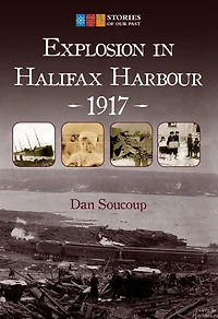Explosion in Halifax Harbour, 1917