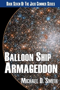 Balloon Ship Armageddon (Jack Commer, Supreme Commander, #7)
