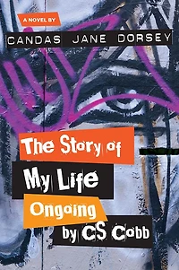 The Story of My Life Ongoing, by C. S. Cobb
