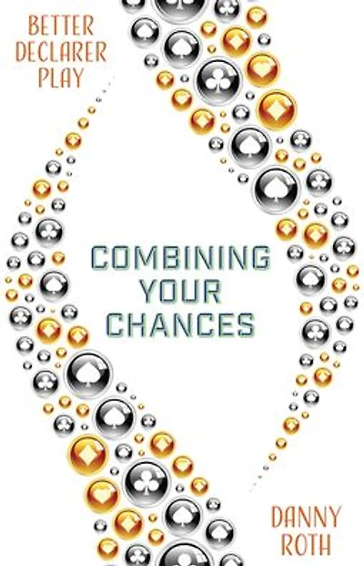 Combining Your Chances